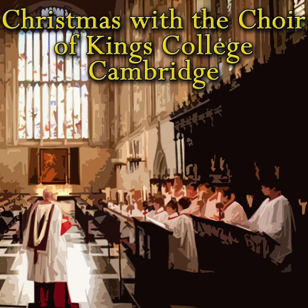 The Choir Of King's College, Cambridge