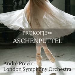 Sergei Prokofjew: Aschenputtel by André Previn
