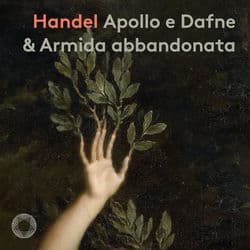 Handel: Apollo e Dafne & Armida abbandonata by Francesco Corti