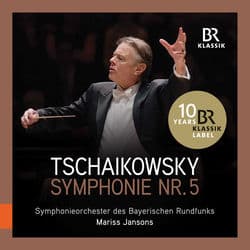 Tchaikovsky: Symphony No. 5 in E Minor, Op. 64, TH 29 (Live) by Bavarian Radio Symphony Orchestra