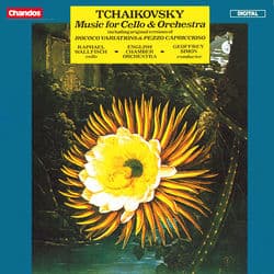 Tchaikovsky: Music for Cello & Orchestra by Pyotr Ilyich Tchaikovsky