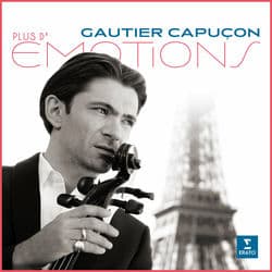 Plus d'émotions by Gautier Capuçon