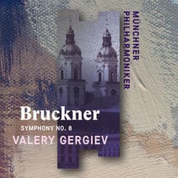 Bruckner: Symphony No. 8 (Live) by Münchner Philharmoniker