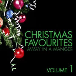 Christmas Favourites - Away in a Manger Vol. 1 by St Paul's Cathedral Choir