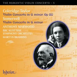 Coleridge-Taylor & Somervell: Violin Concertos (Hyperion Romantic Violin Concerto 5) by Anthony Marwood