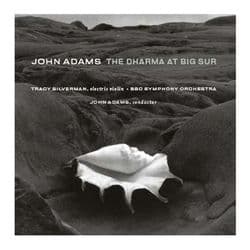 The Dharma at Big Sur/My Father Knew Charles Ives by John Adams