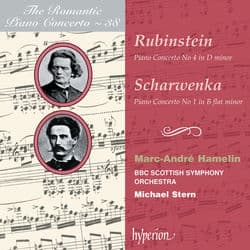 Rubinstein: Piano Concerto No. 4 – Scharwenka: Piano Concerto No. 1 (Hyperion Romantic Piano Concerto 38) by Marc-André Hamelin