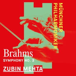 Brahms: Symphony No. 3 by Münchner Philharmoniker