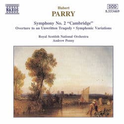 Parry: Symphony No. 2 / Symphonic Variations in E Minor by Royal Scottish National Orchestra