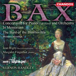 Bax: Bard of Dimbovitza, In Memoriam & Concertante for Piano by Vernon Handley