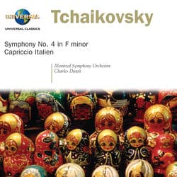 Tchaikovsky: Symphony No.4/Capriccio italien by Orchestre symphonique de Montréal