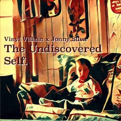 The Undiscovered Self by Vinyl Villain