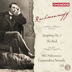 Rachmaninoff: Symphony No. 2 & The Rock by Gianandrea Noseda