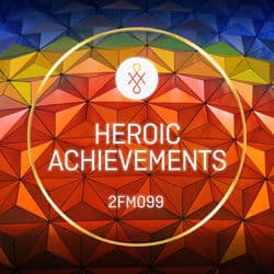 2FM099 Heroic Achievements by Daryl Griffith