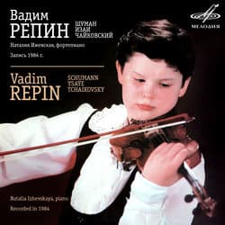 Vadim Repin: Schumann, Ysaÿe, Tchaikovsky by Vadim Repin