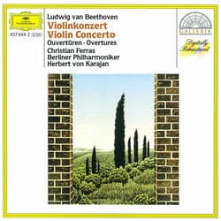 Beethoven: Violin Concerto; Overtures by Christian Ferras