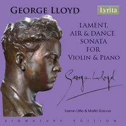 Lloyd: Lament, Air & Dance & Violin Sonata by Tasmin Little