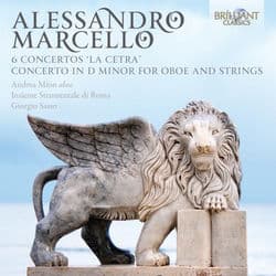 A. Marcello: 6 Concertos "La Cetra" - Concerto in D Minor for Oboe and Strings by Giorgio Sasso