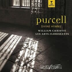 Purcell: Divine Hymns by Les Arts Florissants