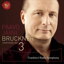 Bruckner: Symphony No. 3 by Paavo Järvi