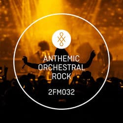 2FM032 Anthemic Orchestral Rock by Bradley Farmer