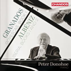 Peter Donohoe Plays Granados & Albéniz by Peter Donohoe