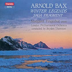 Bax: Winter Legends & Saga Fragment by Arnold Bax