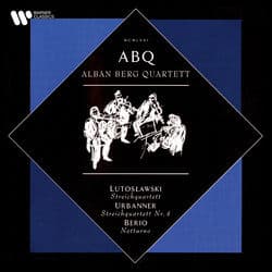 Lutosławski: Streichquartett - Urbanner: Streichquartett No. 4 - Berio: Notturno by Alban Berg Quartett