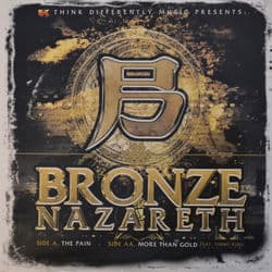 The Pain (12") by Bronze Nazareth