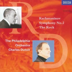 Rachmaninov: Symphony No.2/The Rock by The Philadelphia Orchestra