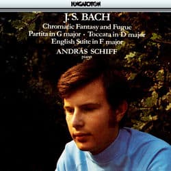 Bach, J.S.: Partita No. 5 / English Suite No. 4 / Chromatic Fantasia and Fugue in D Minor by András Schiff