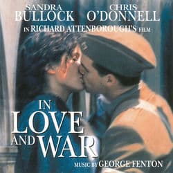 In Love And War (Original Motion Picture Score) by George Fenton