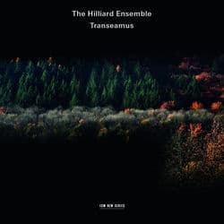 Transeamus by The Hilliard Ensemble