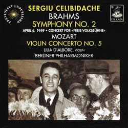 Mozart: Violin Concerto No. 5 - Brahms: Symphony No. 2 by Sergiu Celibidache