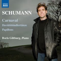 Schumann: Carnaval, Davidsbündlertänze & Papillons by Boris Giltburg