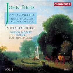Field: Piano Concertos Nos. 1 & 2 by John Field
