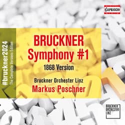 Bruckner: Symphony No. 1 in C Minor, WAB 101 (1866-1868 Linz version) by Bruckner Orchester Linz