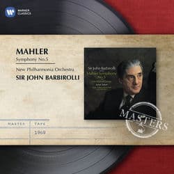 Mahler: Symphony No. 5 by Sir John Barbirolli