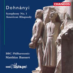Dohnanyi: Symphony No. 1 & American Rhapsody by Ernst von Dohnányi