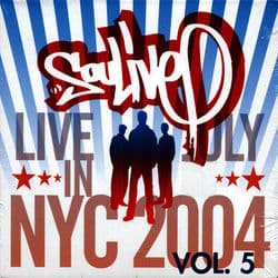 Live in NYC (July 2004), Vol. 5 by Soulive