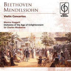 Beethoven & Mendelssohn: Violin Concertos by Monica Huggett