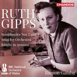 Gipps: Symphonies Nos. 2 & 4, Song for Orchestra & Knight in Armour by Rumon Gamba
