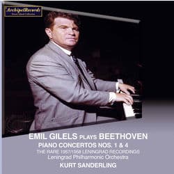 Beethoven: Piano Concertos Nos. 1 & 4 by Emil Gilels