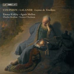 Couperin / Lalande: Lecon De Tenebres by Emma Kirkby