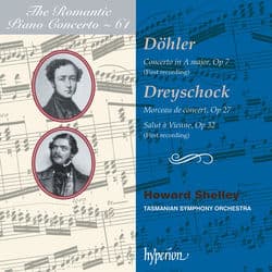 Döhler & Dreyschock: Piano Concertos (Hyperion Romantic Piano Concerto 61) by Howard Shelley