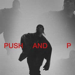 Push and P by Pusha T