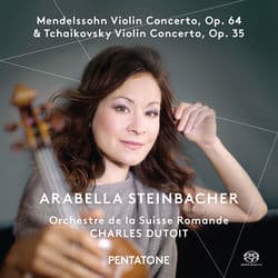 Mendelssohn & Tchaikovsky: Violin Concertos by Arabella Steinbacher
