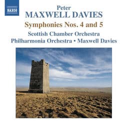 Maxwell Davies: Symphonies Nos. 4 & 5 by Peter Maxwell Davies