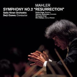 Mahler: Symphony No. 2 in C Minor "Resurrection" by Seiji Ozawa