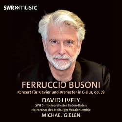 Busoni: Piano Concerto in C Major, Op. 39, BV 247 by David Lively